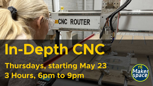 In-Depth CNC Milling May 23  [Thursdays - 6 Week Comprehensive]