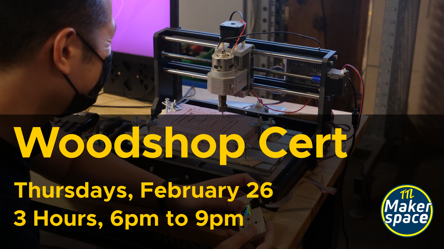 CNC Milling for Builders - Feb 26  [Thursdays - 6 Week Comprehensive]