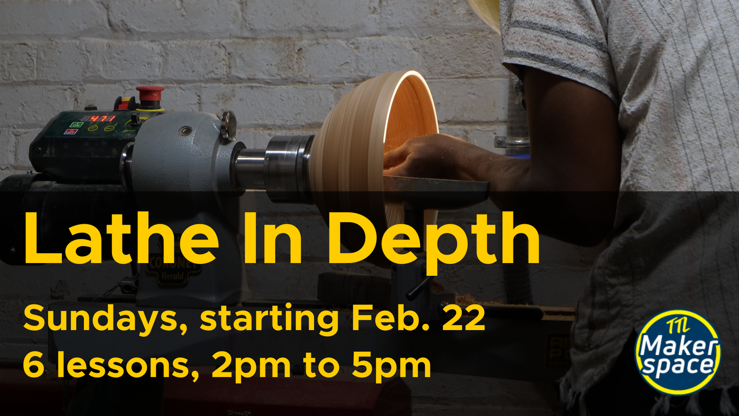 Comprehensive Lathe Feb 22 [Sundays 6 Week Intensive]