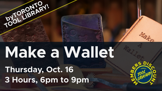 Leathercraft Make a Wallet - Oct 16 [Tool Library Members]