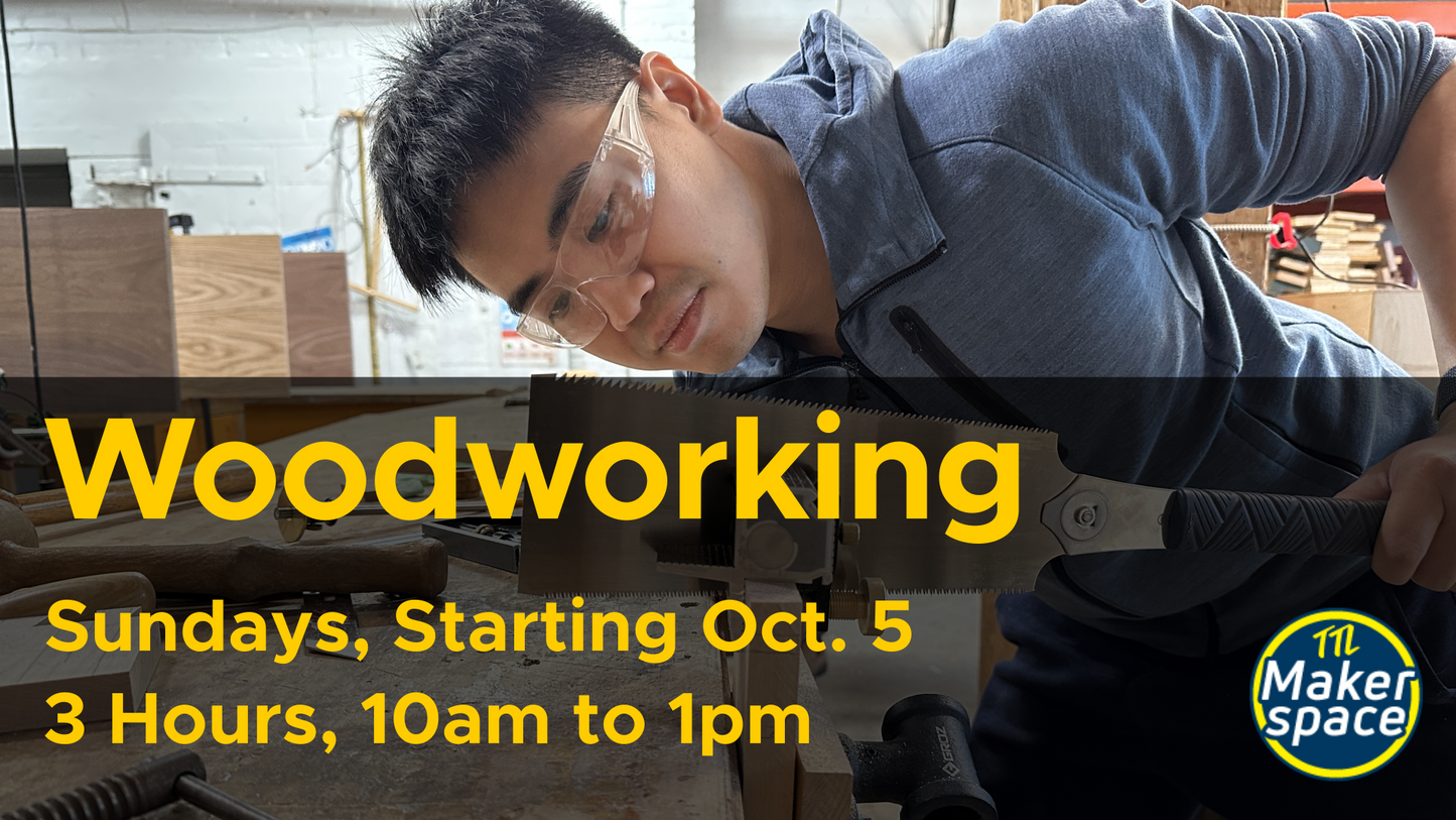 In-Depth Intro to Woodworking Oct. 19 [Sundays - 6 week Intensive]